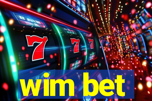 wim bet
